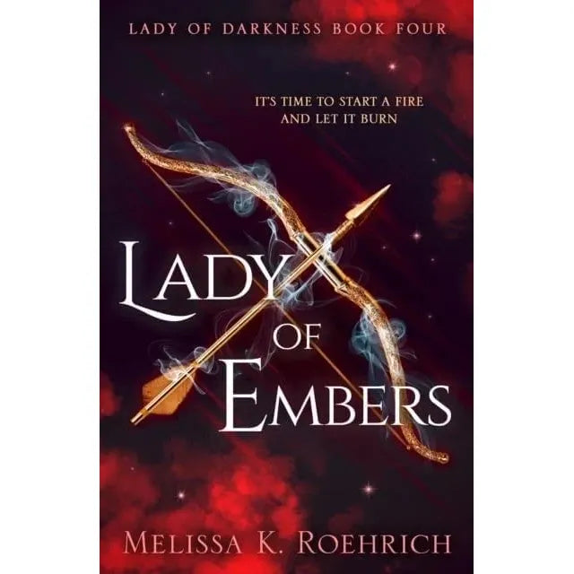 Lady of Darkness Series 6 Books Collection Set By Melissa K. Roehrich (Lady of Darkness, Lady of Shadows, Lady of Ashes, Lady of Embers, Lady of Starfire and Winds of Darkness)