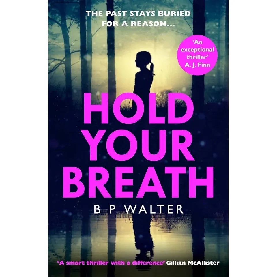 B P Walter Collection 4 Books Set (Hold Your Breath, The Dinner Guest, The Garden Party, The Treehouse)