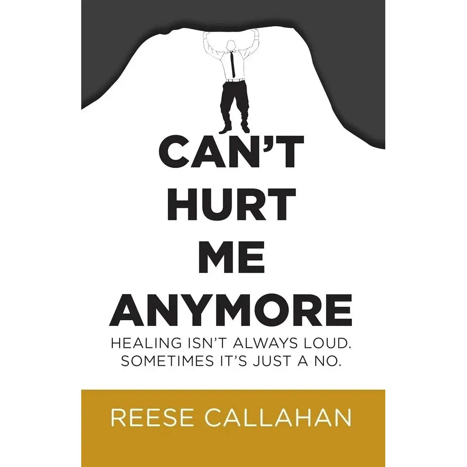 Can’t Hurt Me Anymore By Reese Callahan & The Gifts of Imperfection By Brené Brown 2 Books Collection Set